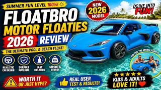 FloatBro Motor Floaties Reviews 2026 | Don't Buy Until You Watch This! FloatBro Motor Floaties Reviews 2026 | Don't Buy Until You Watch This!