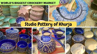 Biggest Ceramic Crockery Market In Indiafamous Studio Pottery Of Khurja