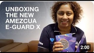 V Partner Kalai Unboxing the New Amezcua E-Guard X
