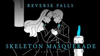 |Animation| Reverse Falls - Skeleton Masquerade Resimi