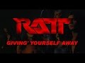 Ratt - Givin' Yourself Away (Lyrics) Official Remaster