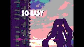 Hatsune Miku - (Is it) So Easy?[Lofi]