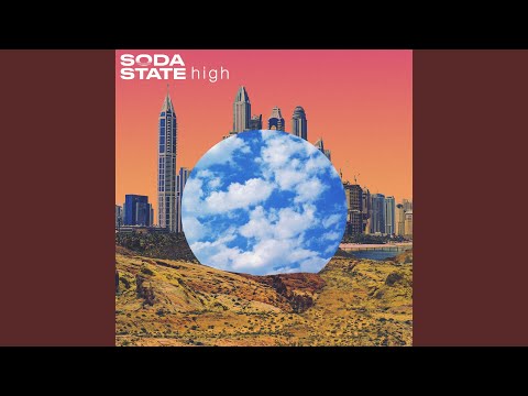 Soda State - High