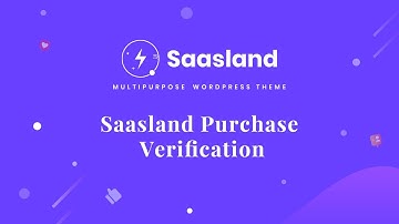 How to Verify Purchase of Saasland WordPress Theme