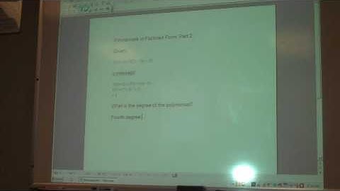 Polynomials In Factored Form, Part 1