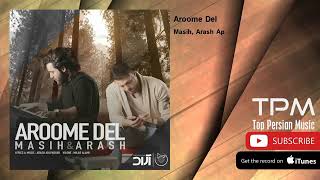Xoshtren Gorani Farsi 😹☟💔
Masih & Arash - Arome Del