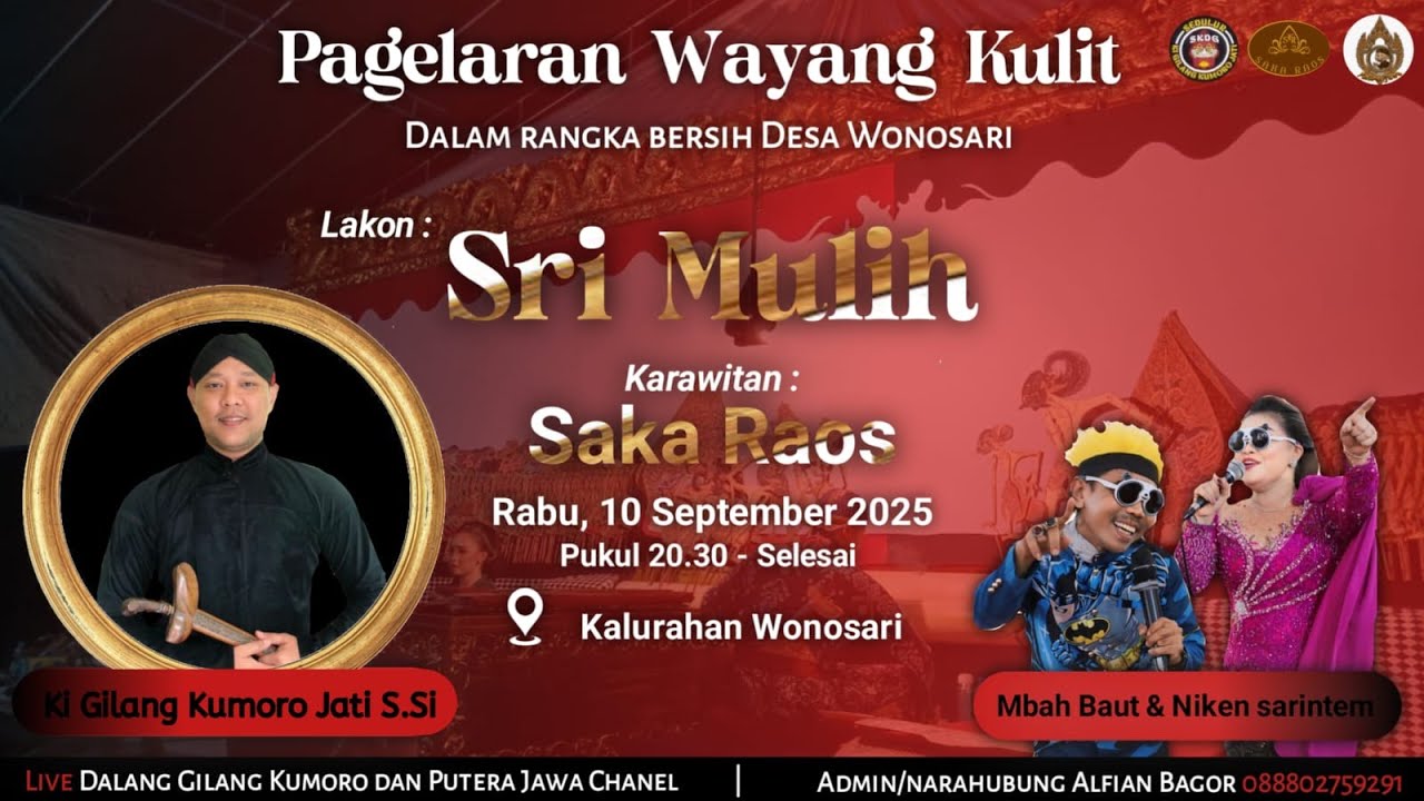 #LIVE WAYANG KULIT DALANG KI GILANG KUMORO JATI S.Si LAKON SRI MULIH