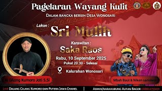 #LIVE WAYANG KULIT DALANG KI GILANG KUMORO JATI S.Si LAKON SRI MULIH