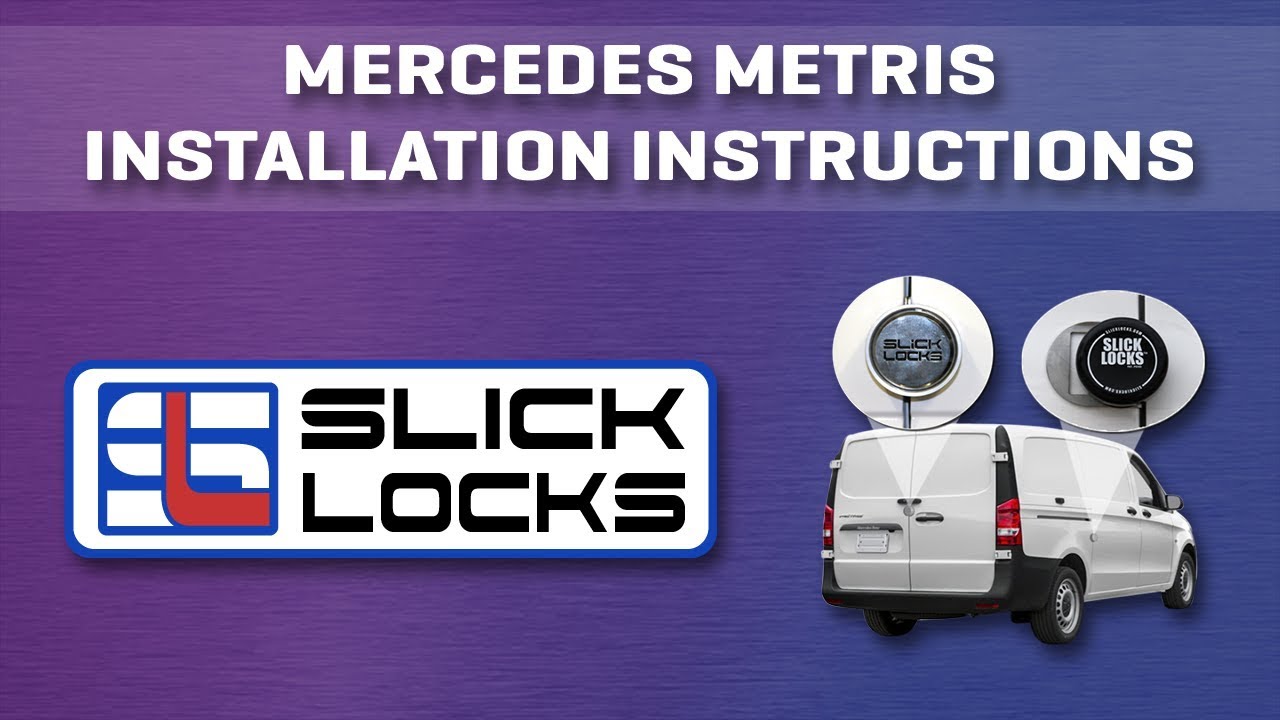 Mercedes Metris Installation Instructions [Slick Locks] YouTube