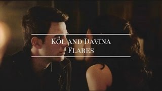 Kol and Davina || Flares