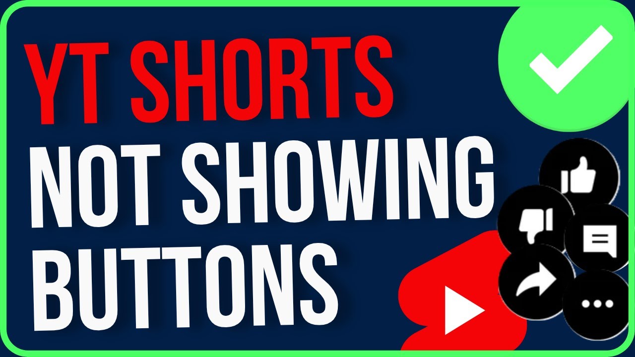 YOUTUBE SHORTS NOT SHOWING BUTTONS [FIXED] | Youtube Like Button Not ...