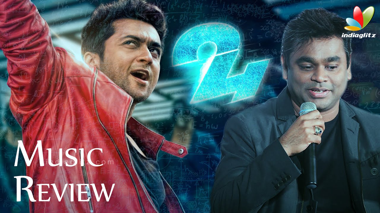 24 Songs Review | AR.Rahman, Surya, Samantha, Nithya Menen | Music