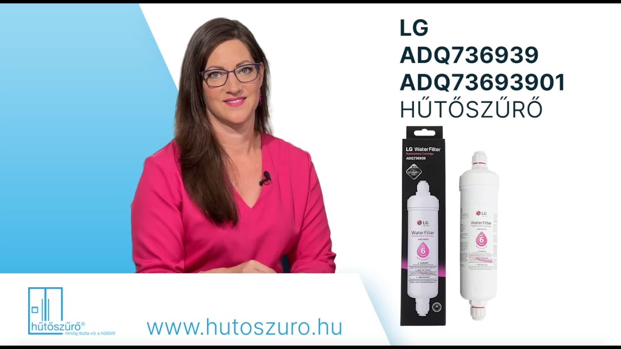 LG ADQ736939 ADQ73693901 gyári hűtőszűrő termékbemutató és