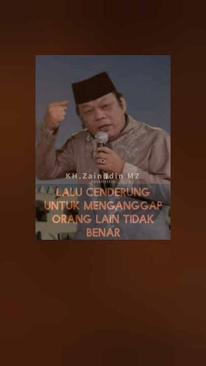 KH.Zainudin MZ #quottes #katabijak #kutipan #story #kehidupan #ulama