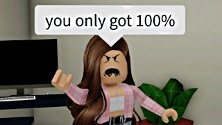 When your mom expects more from you (meme) ROBLOX