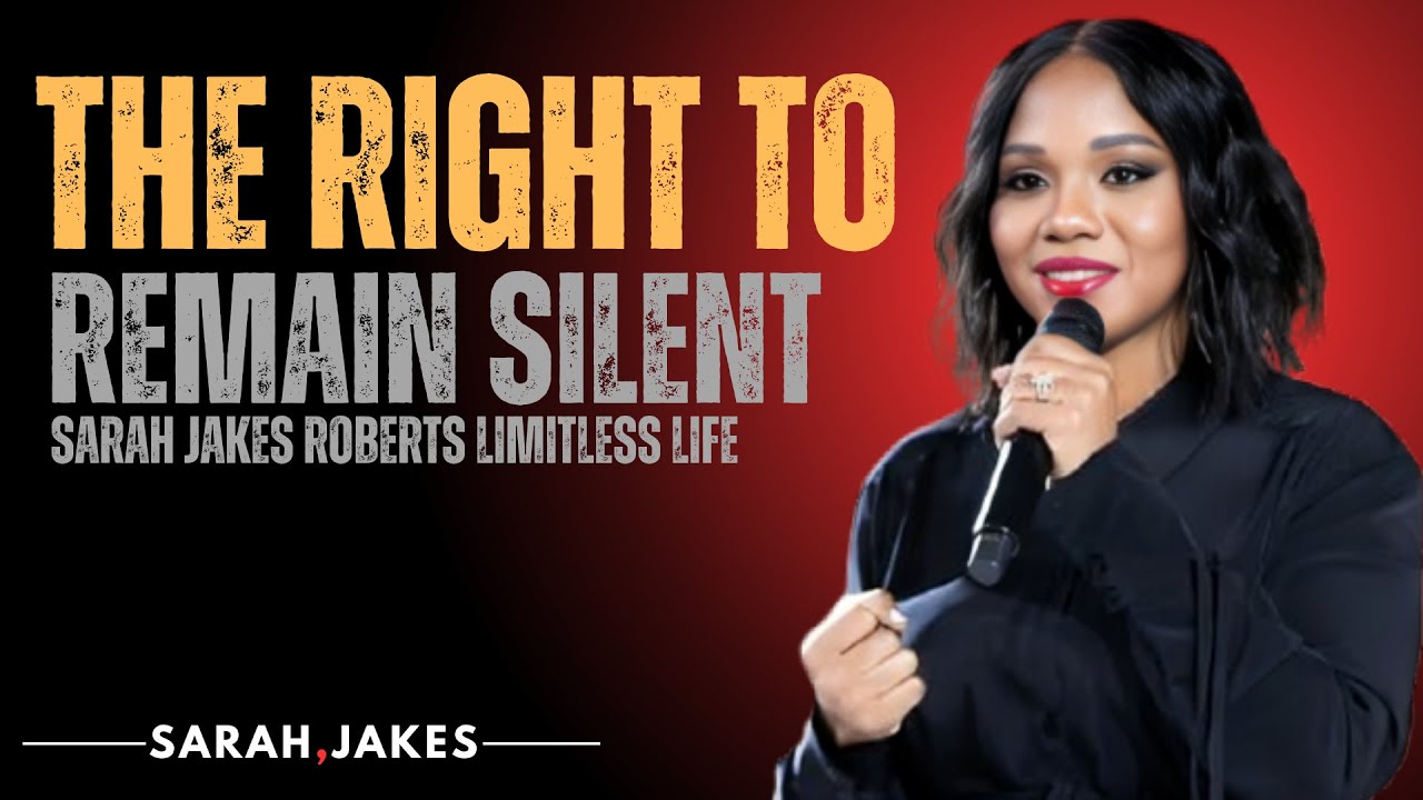 The Right To Remain Silent | Sarah Jakes Roberts motivation 