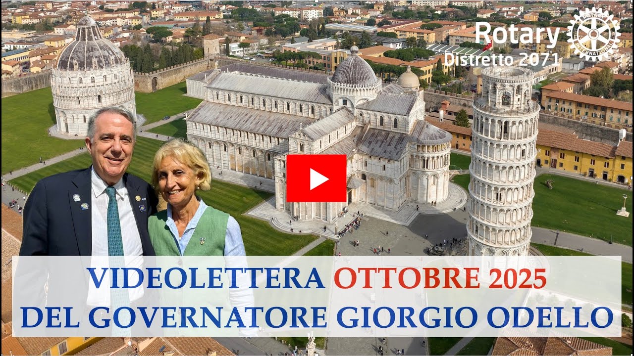 Governatore Rotary D-2071, videolettera di Giorgio Odello ai Soci (Ottobre 2025)