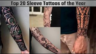 Top 20 Sleeve Tattoos of the Year | Best Full Sleeve Tattoo Ideas for Men & Women 2026