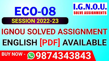 ECO-08 Solved Assignment 2022-23 in English, ECO 8 Solved Assignment 2023, ECO 8 Assignment