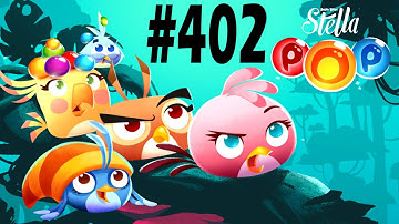 Angry Birds Stella Pop Level-402 Three Star Walkthrough For Android