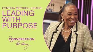 The Conversation With Pat Harvey: Cynthia Mitchell- Heard