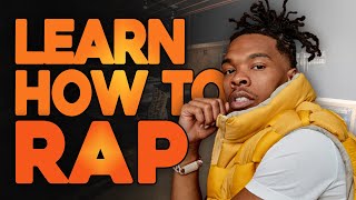 LEARN HOW TO RAP IN 5 MINUTES