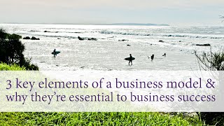 Celebrity 3 Key Elements of a Business Model Wealth
