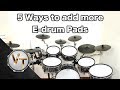 5 Ways to connect more Pads to an E-drum Kit