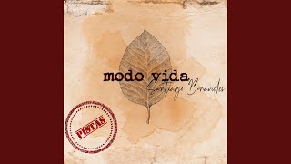 Video thumbnail of "Santiago Benavides - Modo Vida"