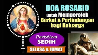 ROSARY PRAYER for Blessings and Protection for the Family: SAD Events (TUESDAY & FRIDAY)