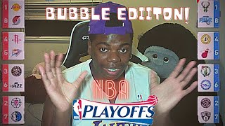 MY NBA PLAYOFF PREDICTIONS!!!  *2020 BUBBLE EDITION*