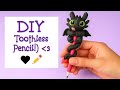 How to Make a Toothless Dragon Pencil ✏️ | DIY with Air Dry Clay