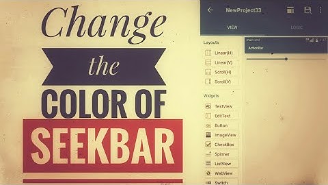 Change the color of Seekbar Sketchware tutorial