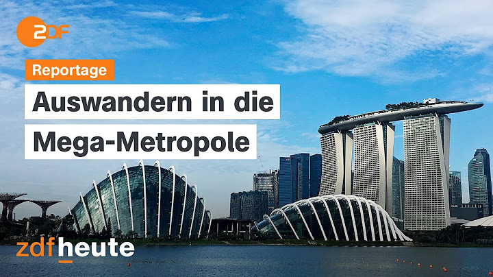 Auswandern nach Singapur: Lohnt es sich?