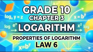 Government Grade 10 Maths Chapter 3 Logarithm (Properties of Logarithm Law 6)