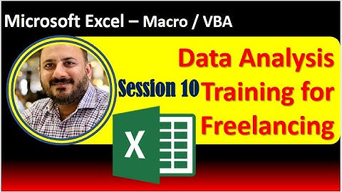 Session 10: Data Analytics training for freelancing (Microsoft Excel)-VBA / MACROS @W3Skillset