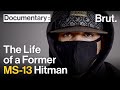 Inside the Life of an MS-13 Hitman