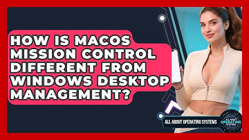 How Is macOS Mission Control Different From Windows Desktop Management?