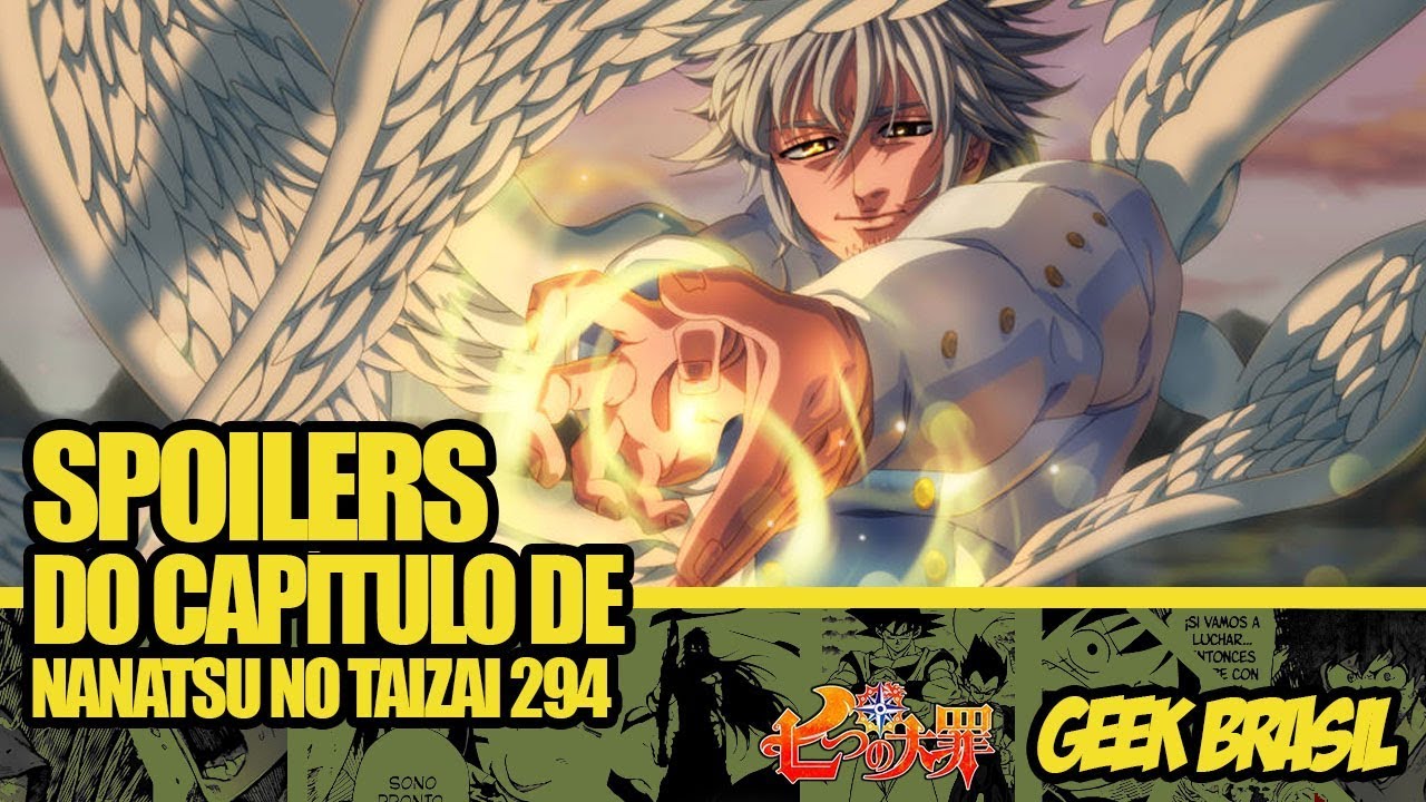 Nanatsu No Taizai 294 - SPOILERS - YouTube