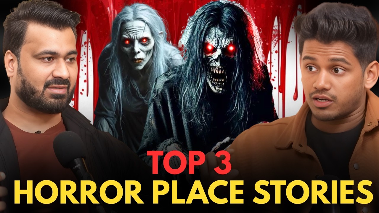 Top 3 Horror Place Stories || Best Of Real Talk
