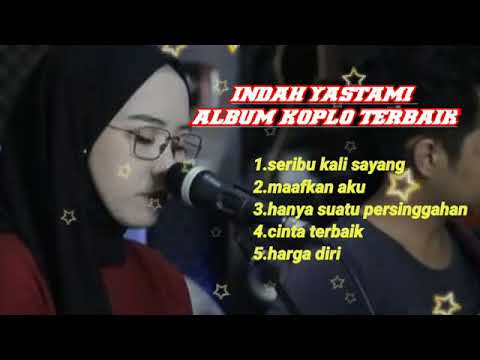 INDAH YASTAMI I ALBUM KOPLO TERBAIK 2024