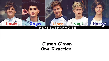 C'mon C'mon - One Direction (Color coded lyrics)