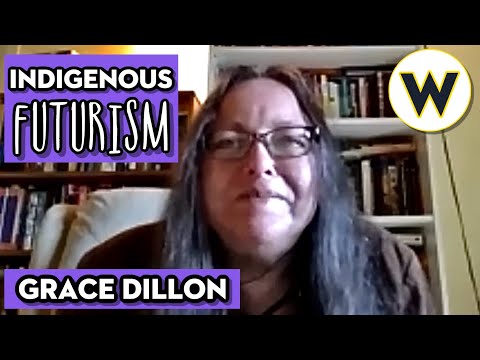 Indigenous Futurism | Grace Dillon | Wondros Podcast Ep 111