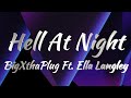 BigXthaPlug Ft Ella Langley Hell At Night Lyrics mp3