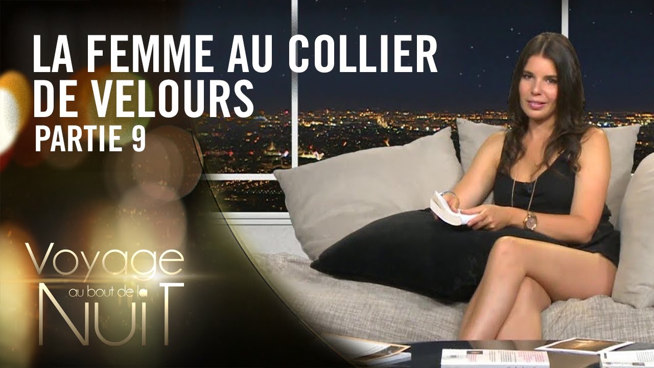 Carolyn lit La Femme au collier de velours - Voyage au bout de la nuit  (9/12) - YouTube