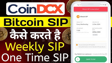 Coin DCX par Bitcoin me SIP kaise kare ? How to SIP Bitcoin Weekly and One Time?