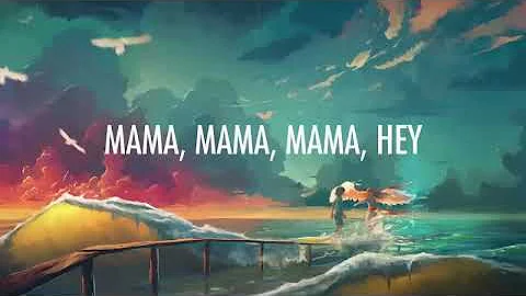 Jonas Blue – Mama (Lyrics) 🎵 ft. William Singe