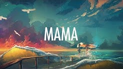 Jonas Blue â€" Mama (Lyrics) ðŸŽµ ft. William Singe  - Durasi: 3:01. 