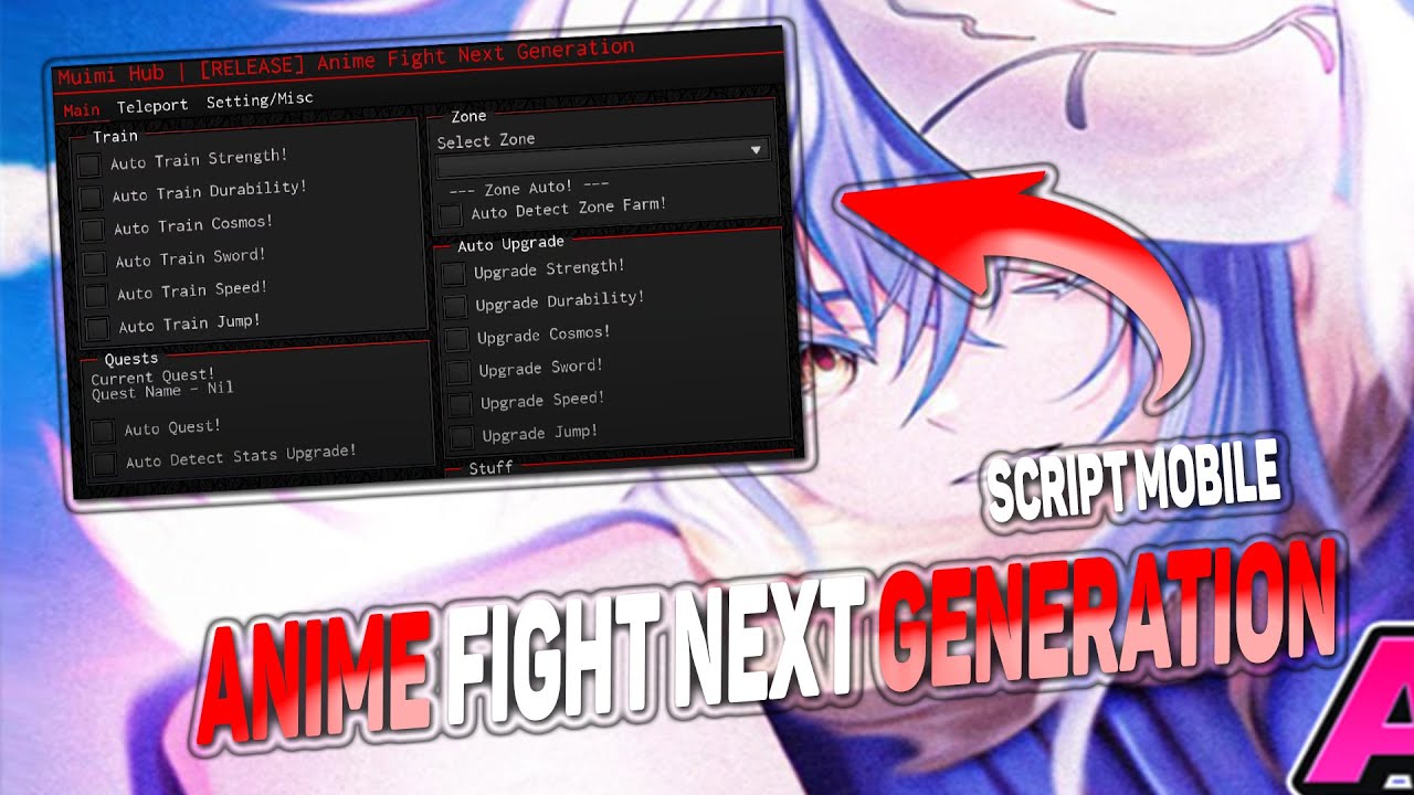 Muimi Hub Anime Fight Next Generation Script