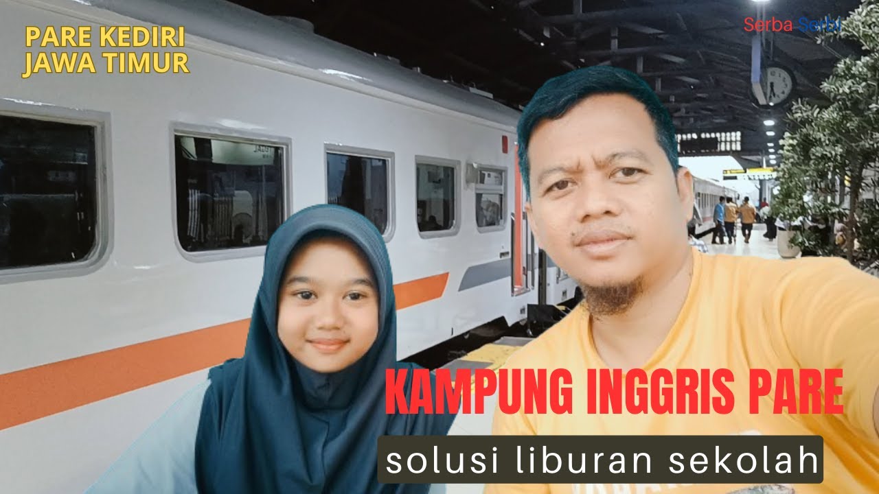Kampung Inggris Pare Kediri Solusi Liburan Sekolah